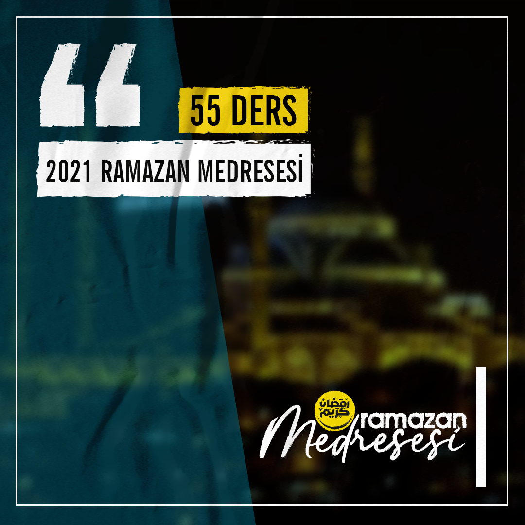 Ramazan Medresesi 2021